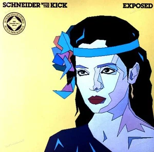Schneider With The Kick - Exposed LP 1982 (VG+/VG+) '* - Picture 1 of 1