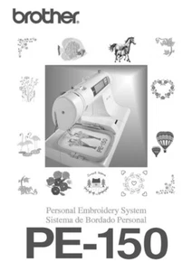 Brother PE 150 Embroidery Machine Owners Instruction Manual Reprint - Picture 1 of 1