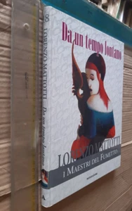 LORENZO MATTOTTI DA UN TEMPO LONTANO I MAESTRI DEL FUMETTO N. 18 sped.SDAinclusa - Foto 1 di 2