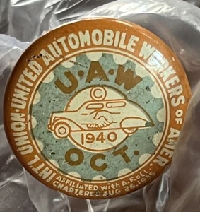 UAW United Automobile Workers of America Dues Paid Oct 1940 Pin Button G/VG - Picture 1 of 4
