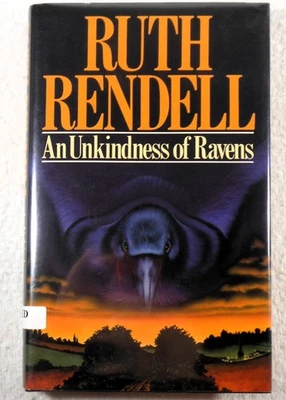 AN UNKINDNESS OF RAVENS [Wexford] - Ruth Rendell (SIGNED 1985 Hardcover 1st UK) - Image 1 of 4
