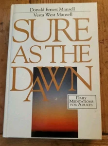 Sure As the Dawn by Donald E. Mansell and Vesta W. Mansell (1993, Hardcover) - Bild 1 von 5