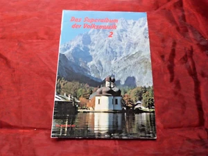DAS SUPERALBUM DER VOLKSMUSIK 2 Noten für Akkordeon (Titel in Beschreibung) - Bild 1 von 3