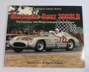 Mercedes-Benz 300SLR, Der Weltmeister von 1955 von Karl Ludvigsen - Bild 1 von 16