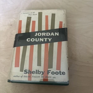 Shelby Foote / JORDAN COUNTY 1954 1st Edition - Imagen 1 de 4
