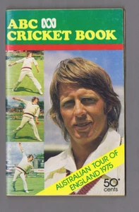 #F. ABC CRICKET BOOK - 1975 AUSTRALIA TO ENGLAND TOUR - Picture 1 of 1