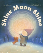 Shine Moon Shine Hardcover David Conway