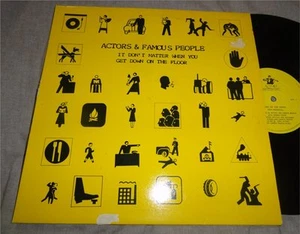 ACTORS & FAMOUS PEOPLE 12 INCH It Doesn't Matter.. RARE UK 80s INDIE PUNK FUNK - Bild 1 von 1