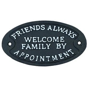 Letrero de hierro fundido Friends Always Welcome Family By Nombrament placa puerta pared - Imagen 1 de 5