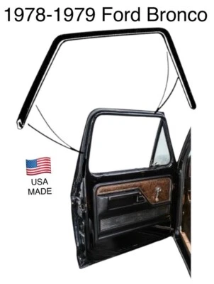 1978 1979 Ford Bronco Upper Door Seals Rubber Weatherstripping Pair NEW - Image 1 of 3