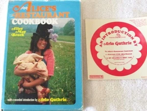 ALICE'S RESTAURANT COOKBOOK - ALICA MAY BROCK - WITH INTRODUCTION - ARLO GUTHRIE - Picture 1 of 6