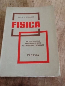 S. L. Straneo FISICA Paravia 1963 - Picture 1 of 1