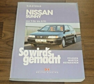 NISSAN Sunny Benzin / Diesel 1986-1995 WERKSTATT HANDBUCH So wirds gemacht - Bild 1 von 1
