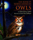 The Book Of North American Owls   Paperback By Sattler Helen Roney   Good