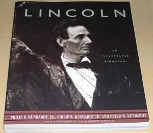 Lincoln : An Illustrated Biography by Peter and Philip Kunhardt (1992, Pback) - Imagen 1 de 1