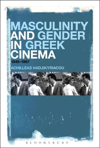 Männlichkeit und Geschlecht im griechischen Kino... von Achilleas Hadjikyriacou, Taschenbuch, N - Bild 1 von 1