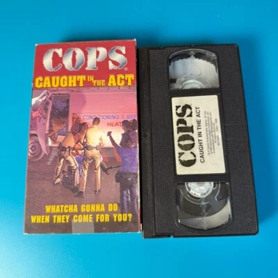 COPS Caught in the Act~Whatcha Gonna Do~Police~Crime~Action~VHS Movie~Pre-Owned - Image 1 of 4