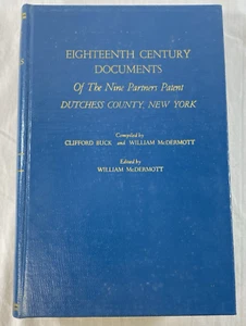 Eighteenth Century Documents of the Nine Partners Patent Dutchess County, NY - Picture 1 of 22