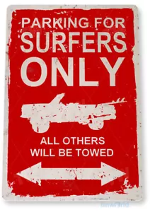 Surfer Parking Only Surfing Sign Beach Sign Metal Tin Sign Decor C230 - Picture 1 of 2