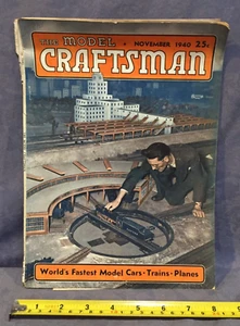 The Model Craftsman November 1940 World's Fastest Model Cars-Trains-Planes - Picture 1 of 4