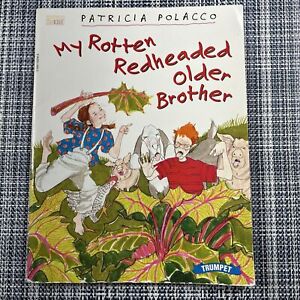 My Rotten Redheaded Older Brother by Patricia Polacco 1994 Vintage BCE