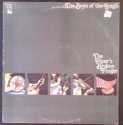 THE BOYS OF THE LOUGH THE PIPER'S BROKEN FINGER FOLK PHILO 1042 VINYL LP 111-16W — 第 1/4 张图片