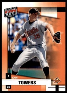 2002 DONRUSS FAN CLUB JOSH TOWERS BALTIMORE ORIOLES #195