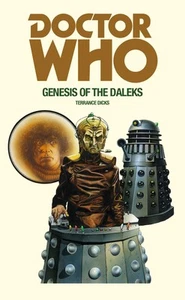 Doctor Who and the Genesis of the Daleks by Terrance Dicks | Paperback | 2016 - Picture 1 of 1