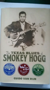 The Texas Blues of Smokey Hogg by Guido van Rijn - Picture 1 of 1
