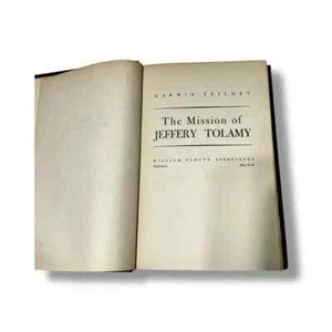 The Mission of Jeffery Tolamy Darwin Teilhet 1951 Vintage Hardcover Book - Imagen 1 de 4