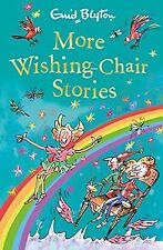 More Wishing-Chair Stories (The Wishing-Chair Series), Blyton, Enid, Used; Good 