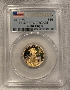 2014 W GOLD AMERICAN EAGLE PROOF $10 PCGS PR 70 DCAM FIRST STRIKE PF70 - Picture 1 of 4