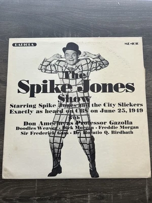 The Spike Jones Show exactly as heard on CBS June 25, 1949 LP EX Radiola MR-1010 - Image 1 of 2