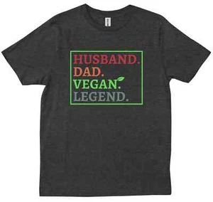Husband Dad Vegan Legend Saying Proud Vegetarian Lovers Gift Trendy T-shirt - Picture 1 of 5