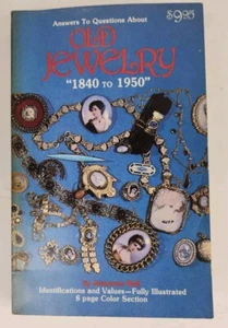 Answers To Questions About Old Jewelry 1840-1940 Paperback Jeanenne Bell 1982 - Picture 1 of 14