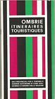 Ombrie : itineraires touristiques