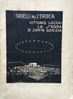 La Sagra di Santa Gorizia Locchi, Vittorio 1928