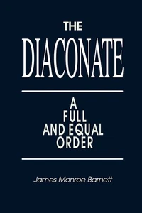 The Diaconate: A Full and Equal Order by Barnett - Picture 1 of 1