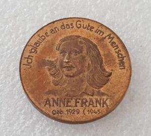 Medaille ANNE FRANK "Ich glaube an das Gute im Menschen"