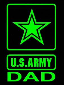 Army dad decal choose color military proud parent armed forces hero usa america - Picture 1 of 14