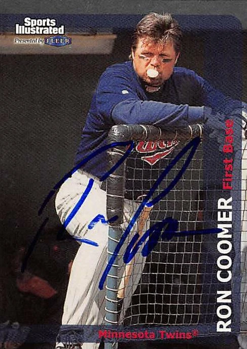 Ron Coomer autographed baseball card (Twins) 1999 Fleer Sports Illustrated #91 - Image 1 of 1