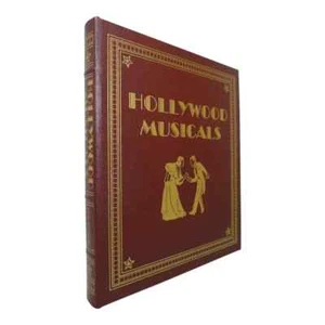 Easton Press Hollywood Musicals: The 101 Greatest Song-and-Dance... by Ken Bloom - Picture 1 of 8