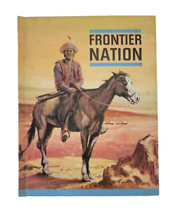 Frontier Nation, Vintage 1966 Silver Burdett Catholic School Textbook HC
