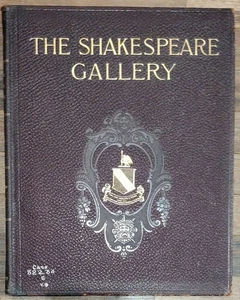 The Shakespeare Gallery: A Collection Of Scenes And Characters From Famous - Picture 1 of 8