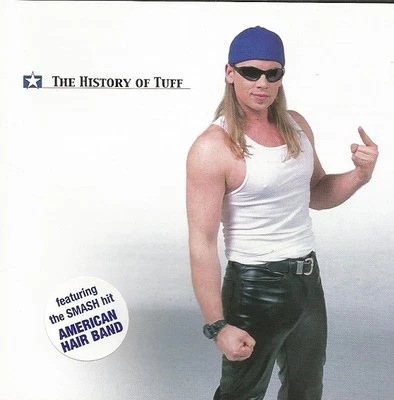 TUFF "The History of Tuff" feat "American Hairband" factory Cd AUTOGRAPHED 80's  - Image 1 of 4
