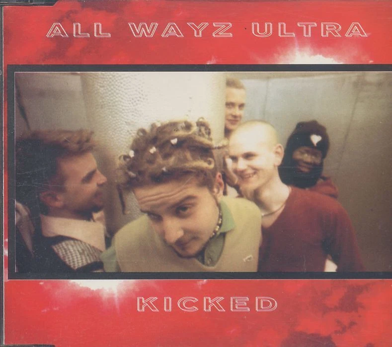 All Wayz Ultra - Kicked ♫ Maxi-Single-CD ♫ WIE NEU - Bild 1 von 1