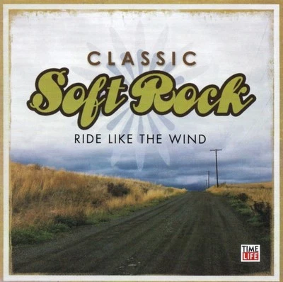 Classic Soft Rock Ride Like The Wind (2 CD Set, 2006, Time Life Music) Foto 1 de 2