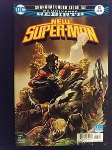 Nuovo Super-Man # 13 DC Universe Rebirth (1a stampa) - Foto 1 di 3
