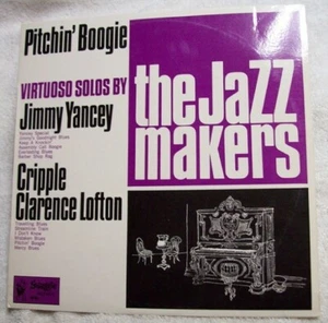 THE JAZZ MAKERS PITCHIN' BOOGIE SWAGGIE S1235 MONO YANCEY LOFTON AUS. IMPORT - Picture 1 of 4