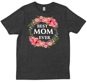 Cool Best Mom Ever Gift For Mother's Day Birthday Gifts Cute T-shirt - Picture 1 of 10